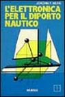 L'elettronica per il diporto nautico