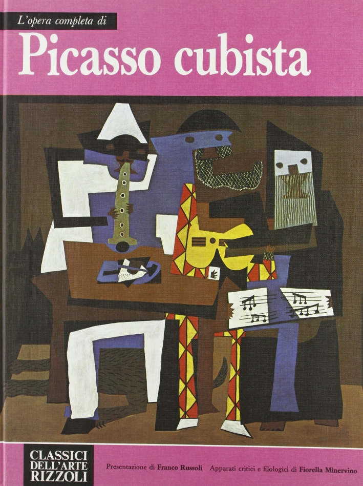 L'Opera Completa di Picasso Cubista