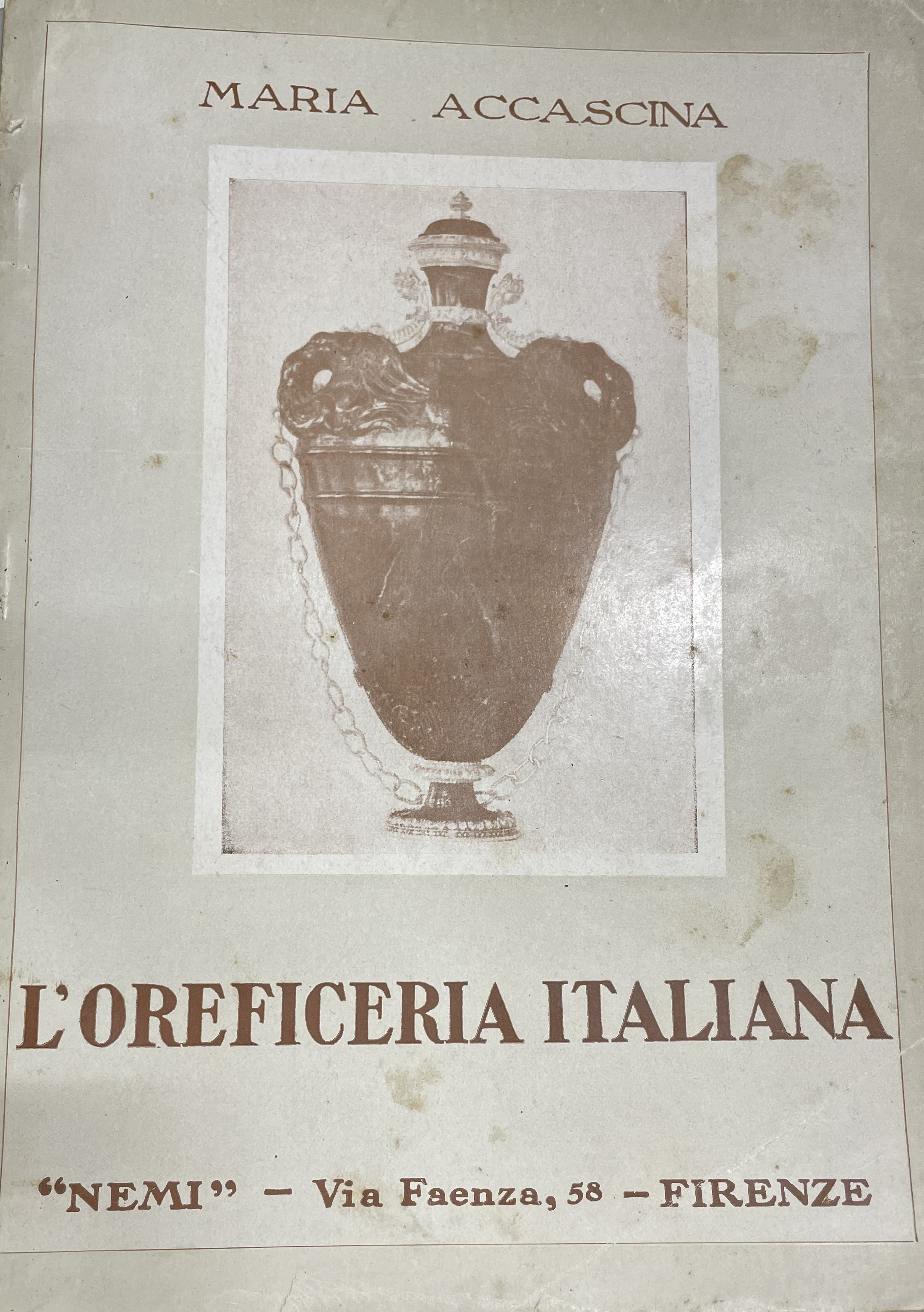 L'oreficeria italiana, Firenze, NEMI, 1934