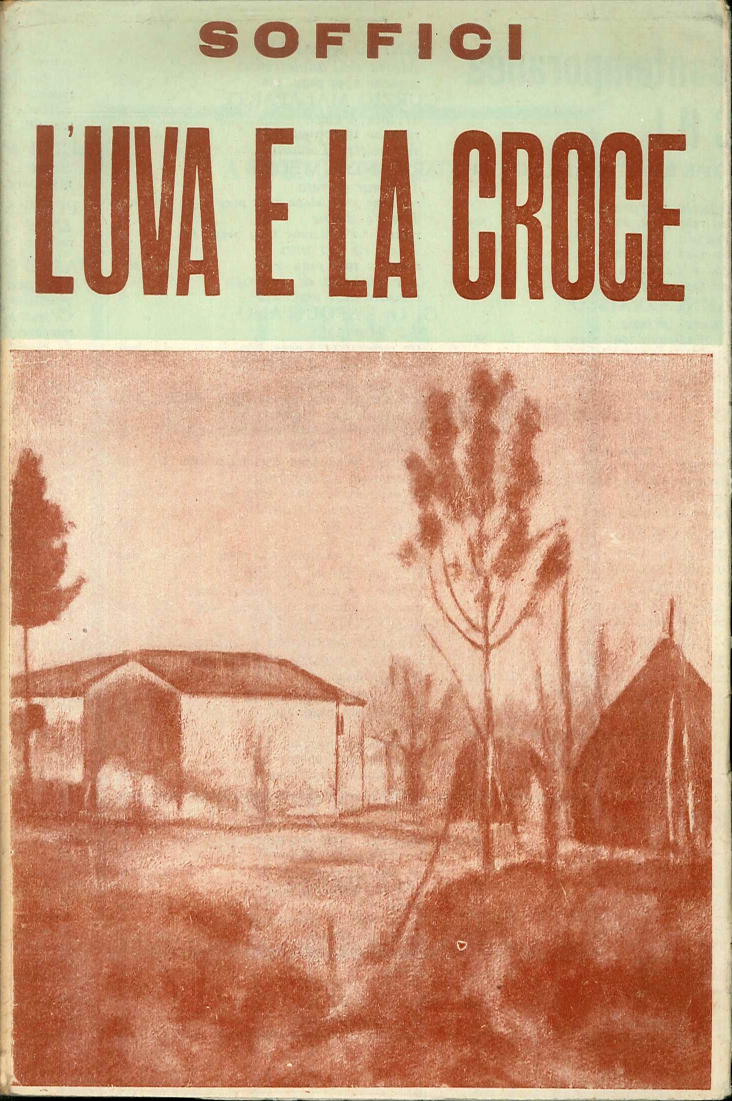 L'uva e la croce. Autoritratto d'artista italiano nel quadro del …