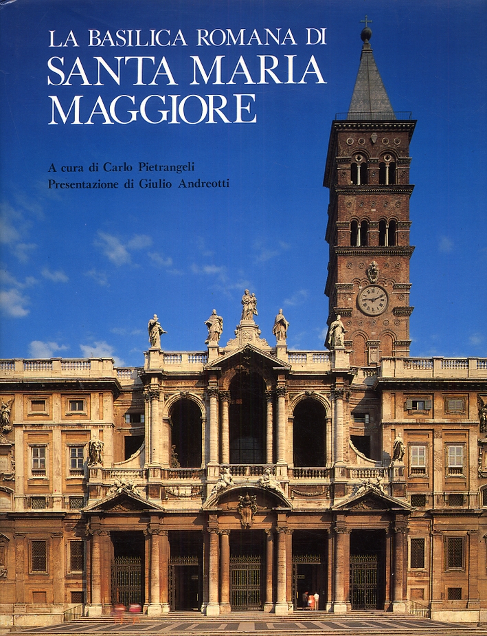 La Basilica Romana di Santa Maria Maggiore
