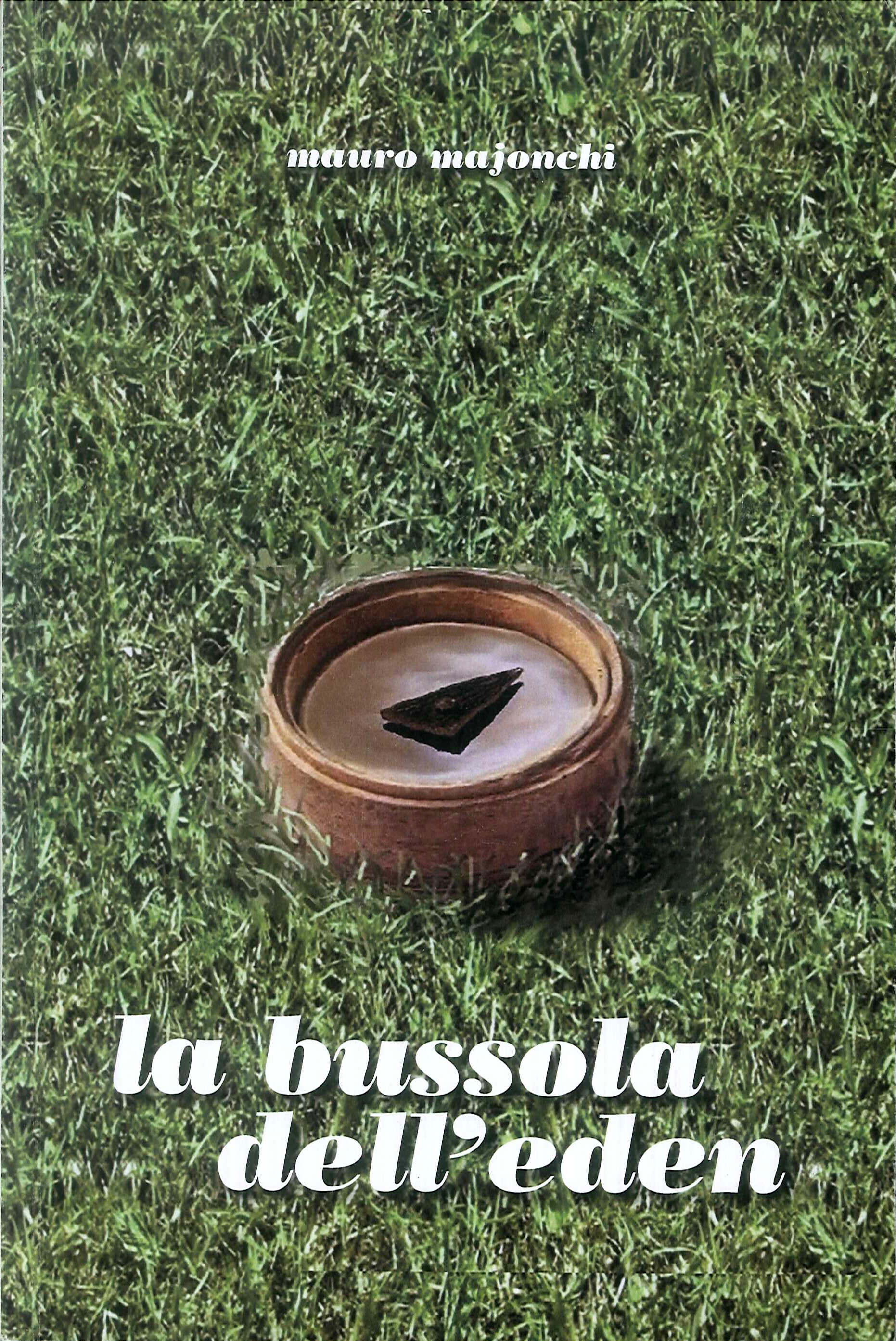 La bussola dell'Eden.