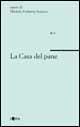 La casa del pane