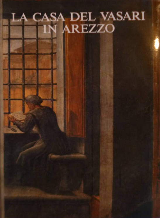La Casa del Vasari in Arezzo