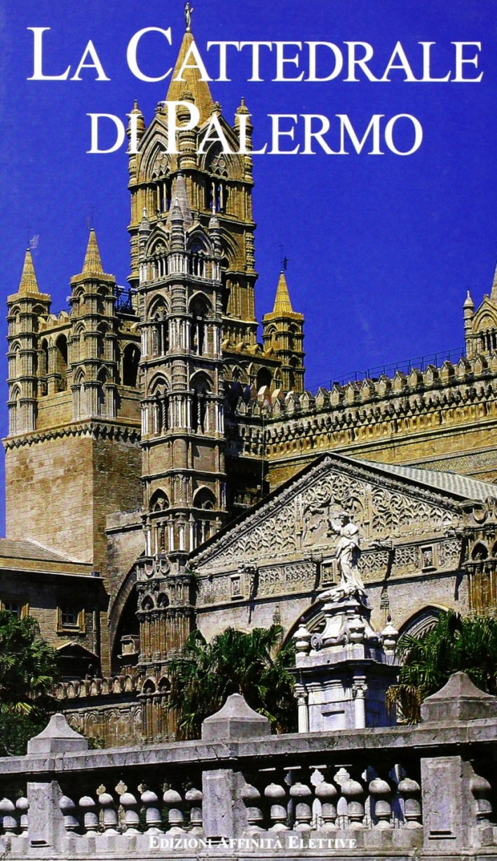 La Cattedrale di Palermo