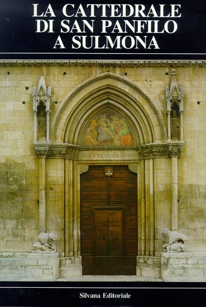 La cattedrale di San Panfilo a Sulmona.