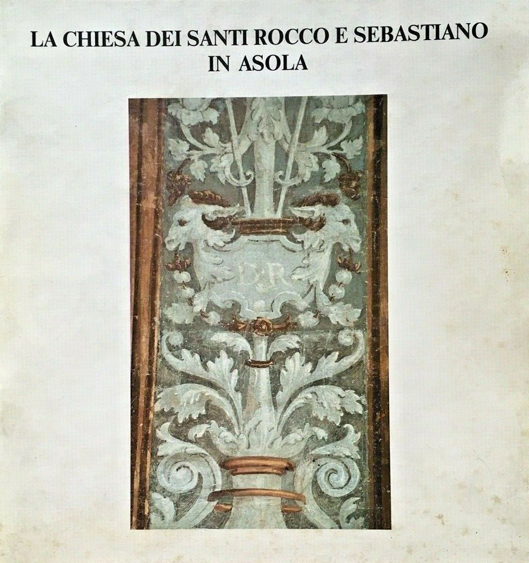 La Chiesa dei Santi Rocco e Sebastiano in Asola