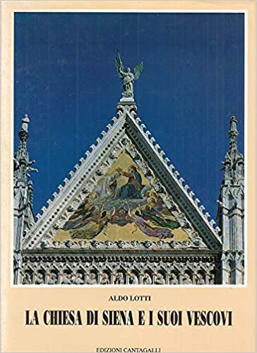 La Chiesa di Siena e i suoi Vescovi