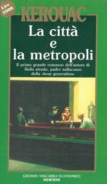 La città e la metropoli.