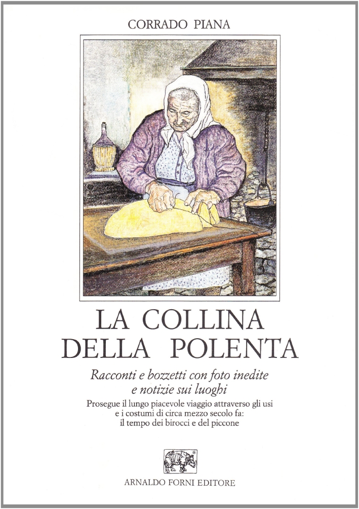 La Collina delle Polenta