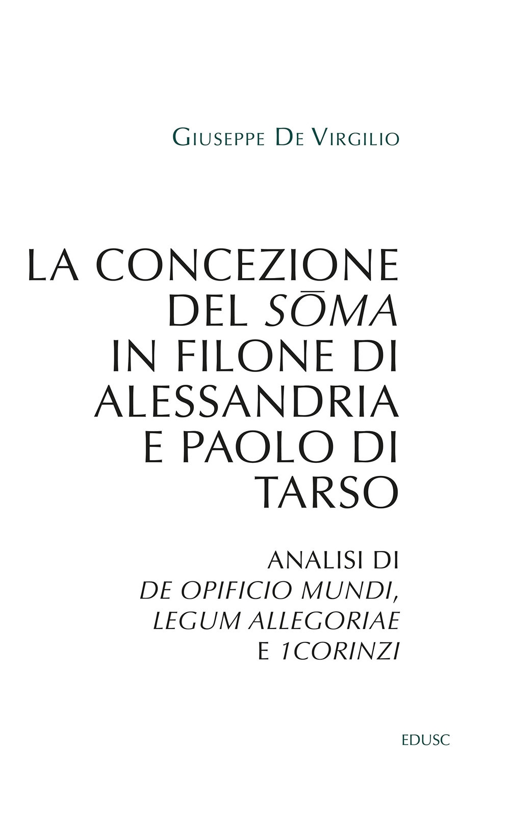 La concezione del soma in Filone di Alessandria e Paolo …