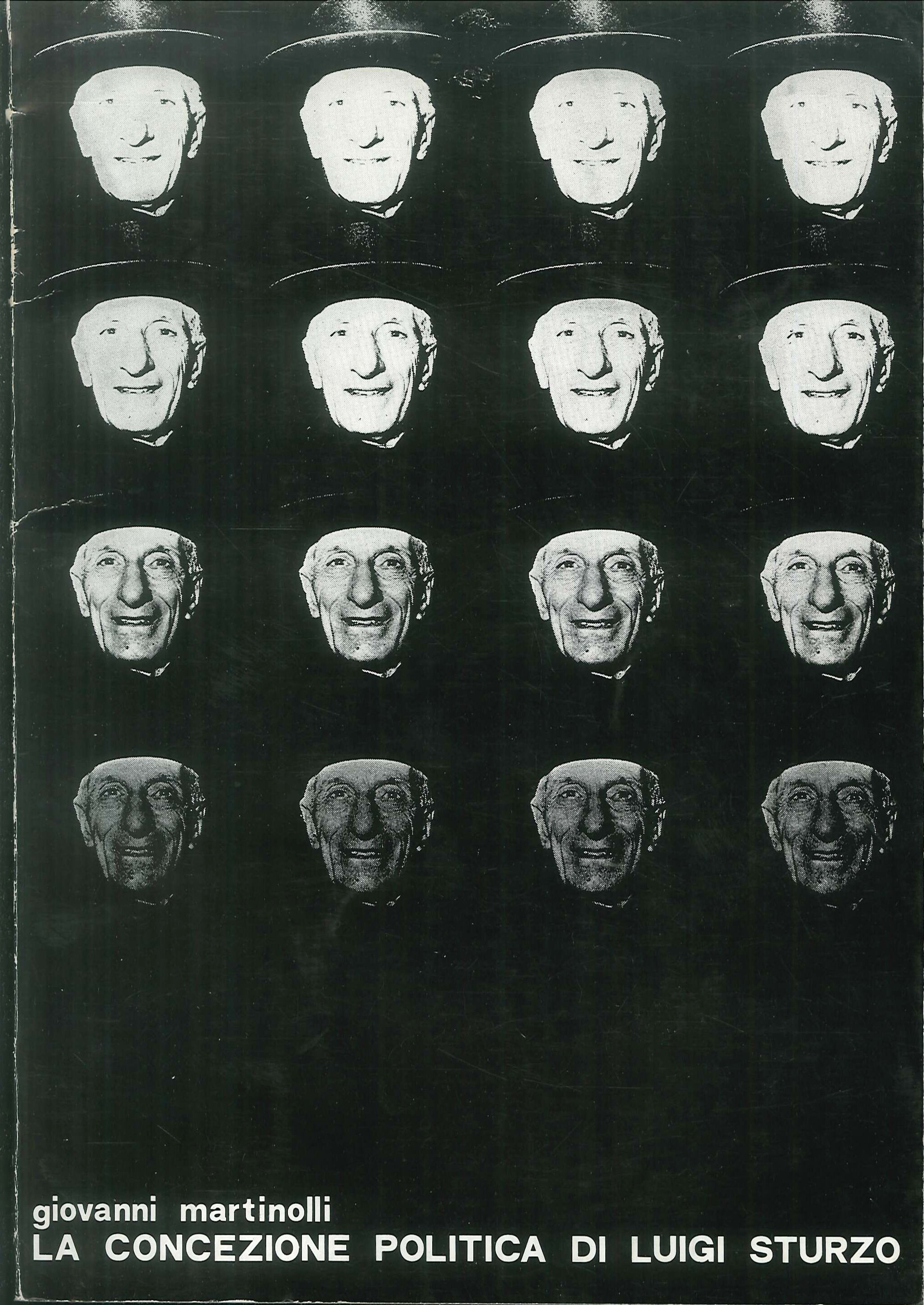 La concezione politica di Luigi Sturzo.