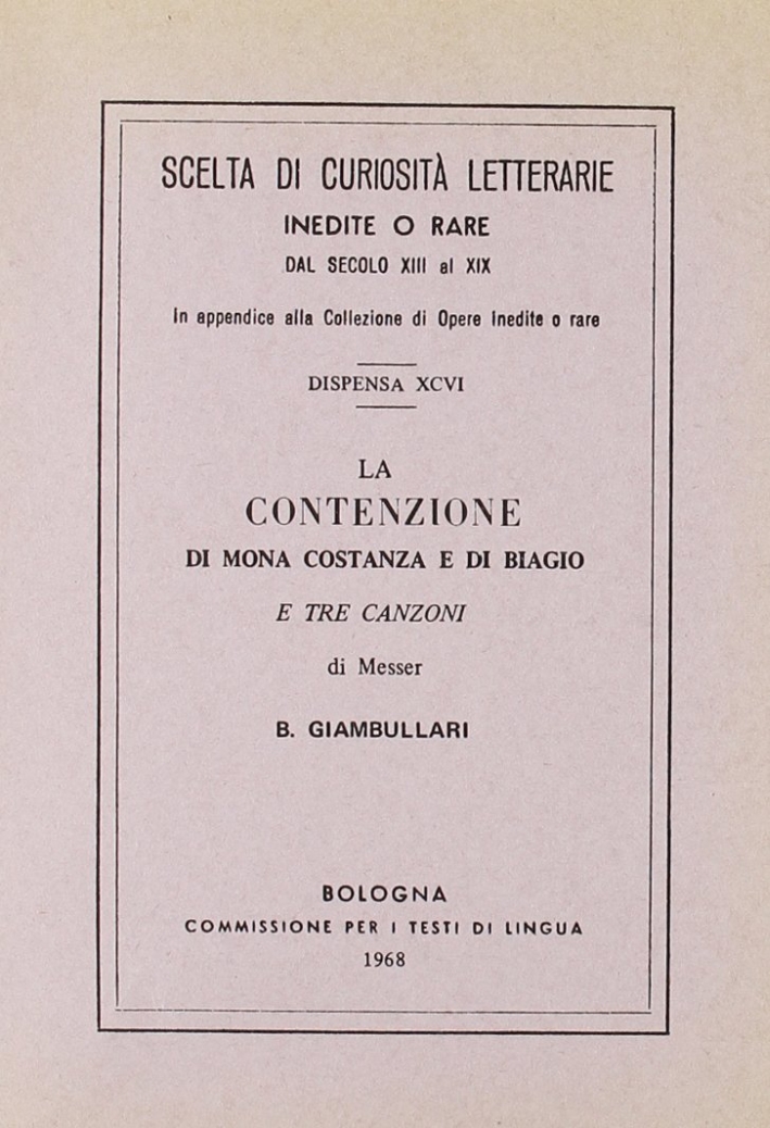 La contenzione di mona Costanza e di Biagi (rist. anast.)