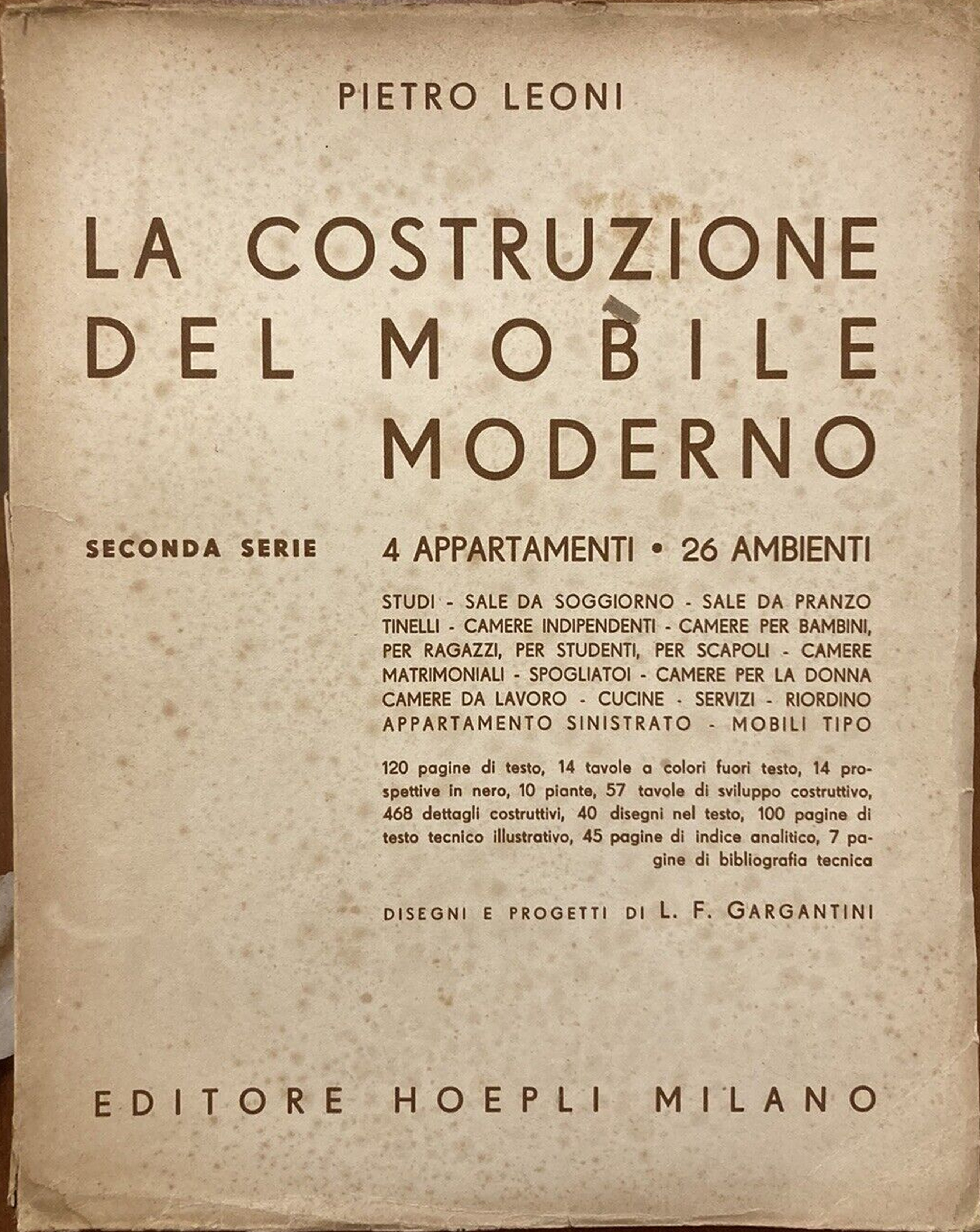 La costruzione del mobile moderno: seconda serie: 4 appartamenti, 26 …