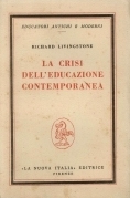 La crisi dell'educazione contemporanea