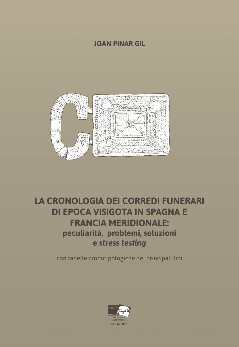 La cronologia dei corredi funerari di epoca visigota in Spagna …