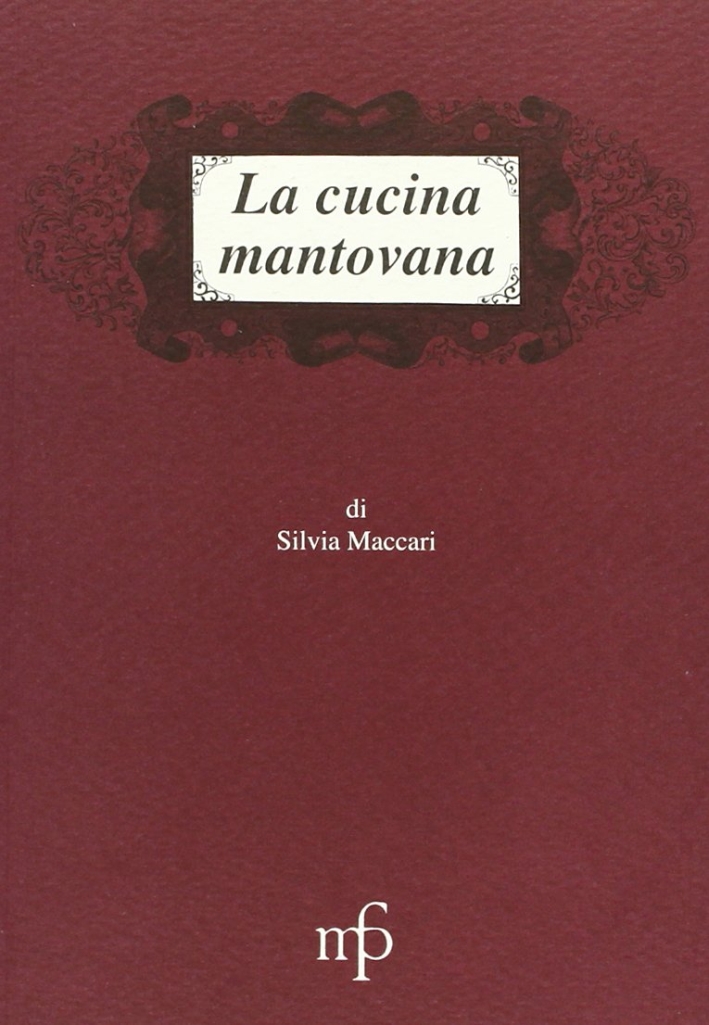 La cucina mantovana