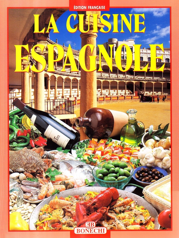La Cuisine Espagnole