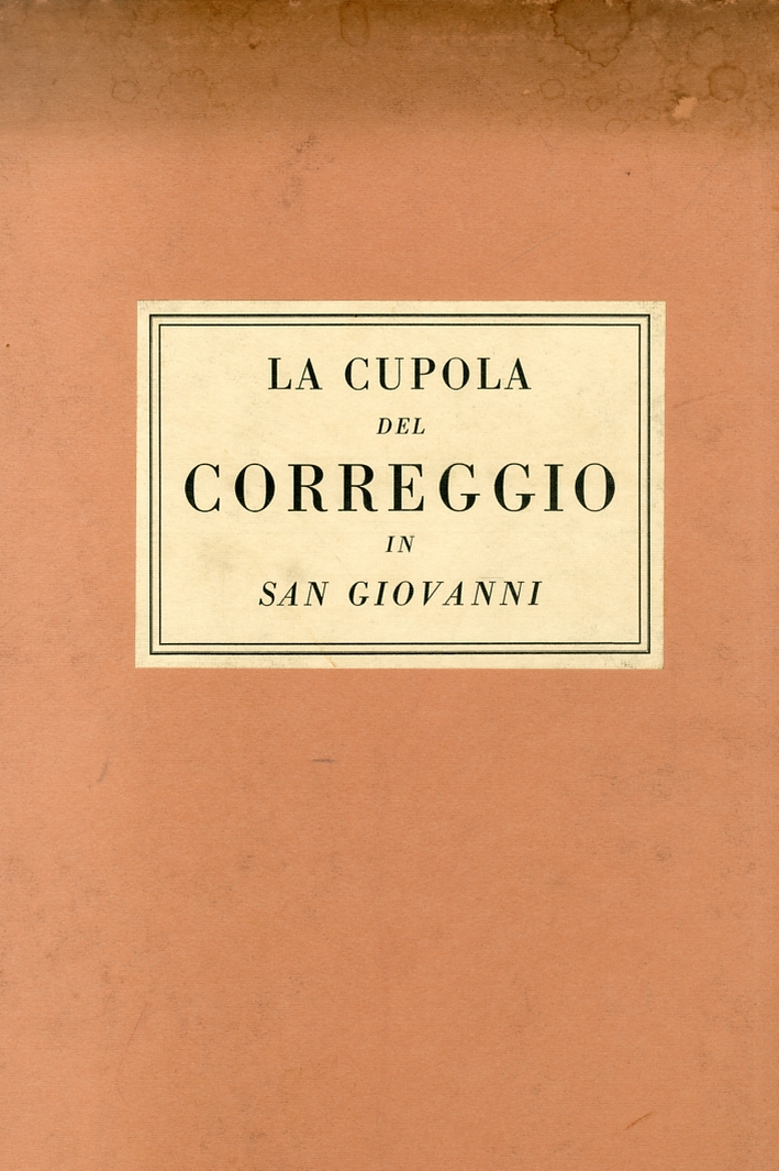 La Cupola del Correggio in San Giovanni