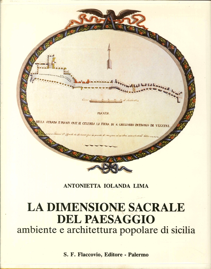 La dimensione sacrale del paesaggio. Ambiente e architettura popolare in …