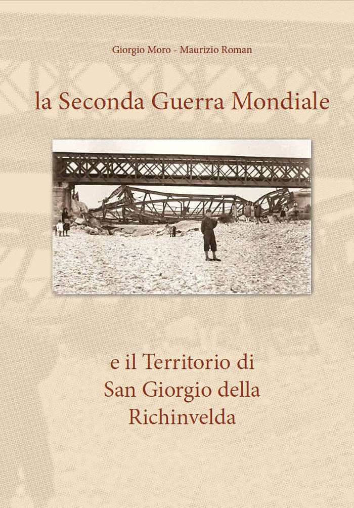 La Grande Guerra e il Territorio di San Giorgio della …