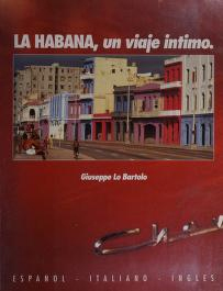La Habana. Un viaje intimo