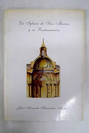 La iglesia de san marcos y su restauración