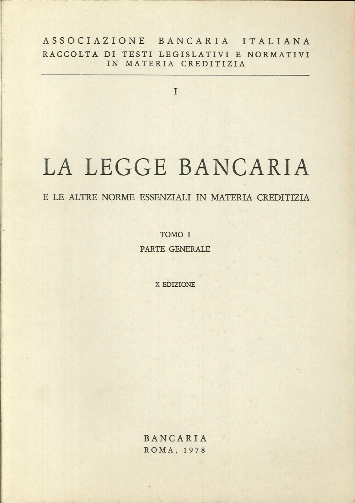 La Legge Bancaria e le Altre Norme Essenziali in Materia …