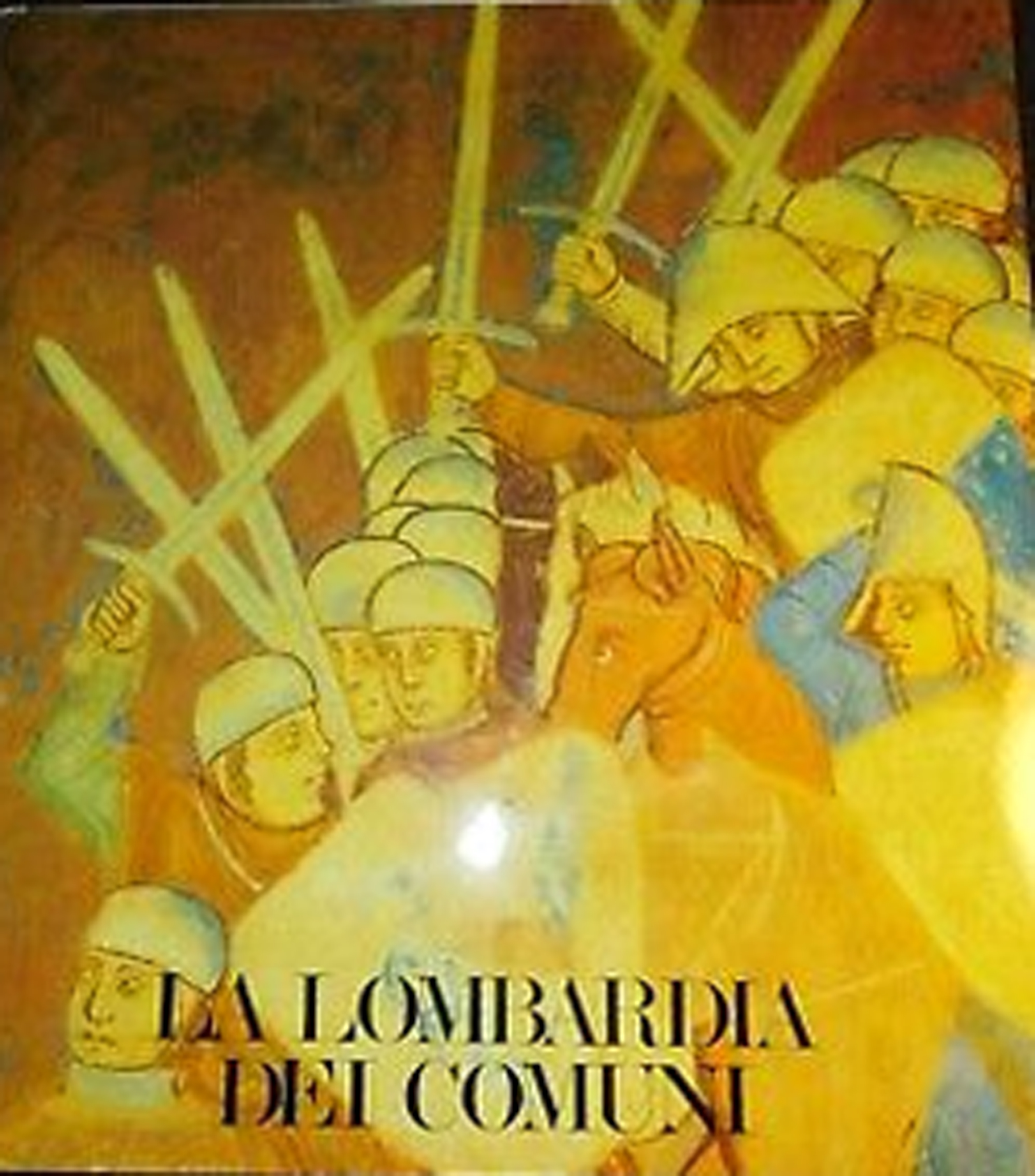 La Lombardia dei Comuni