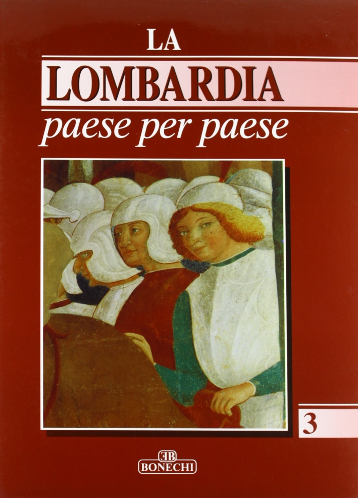 La Lombardia paese per paese. Vol. 3