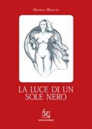 La Luce di un Sole Nero