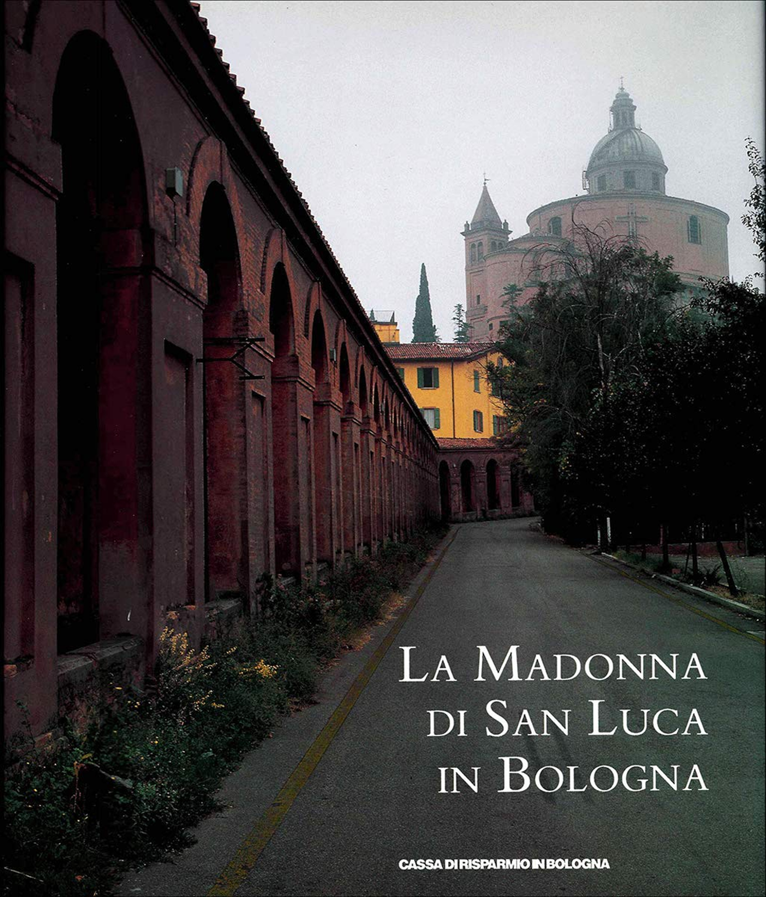 La madonna di San Luca in Bologna