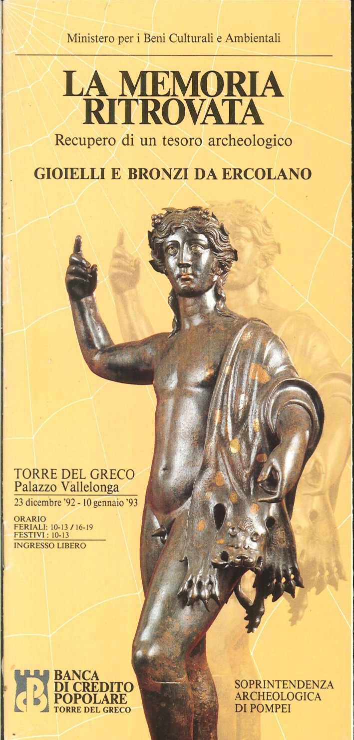 La Memoria Ritrovata. Recupero di un Tesoro Archeologico. Gioielli e …