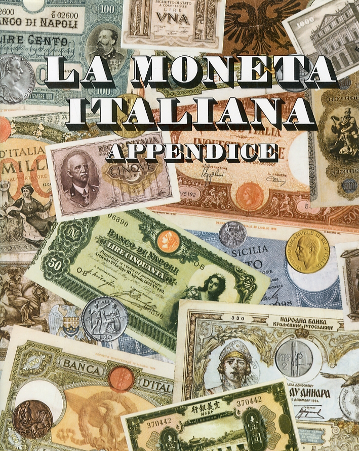 La moneta italiana. Appendice