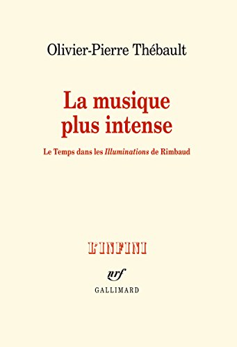 La musique plus intense : Le Temps dans les Illuminations …