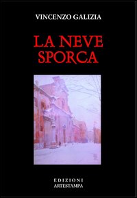 La neve sporca