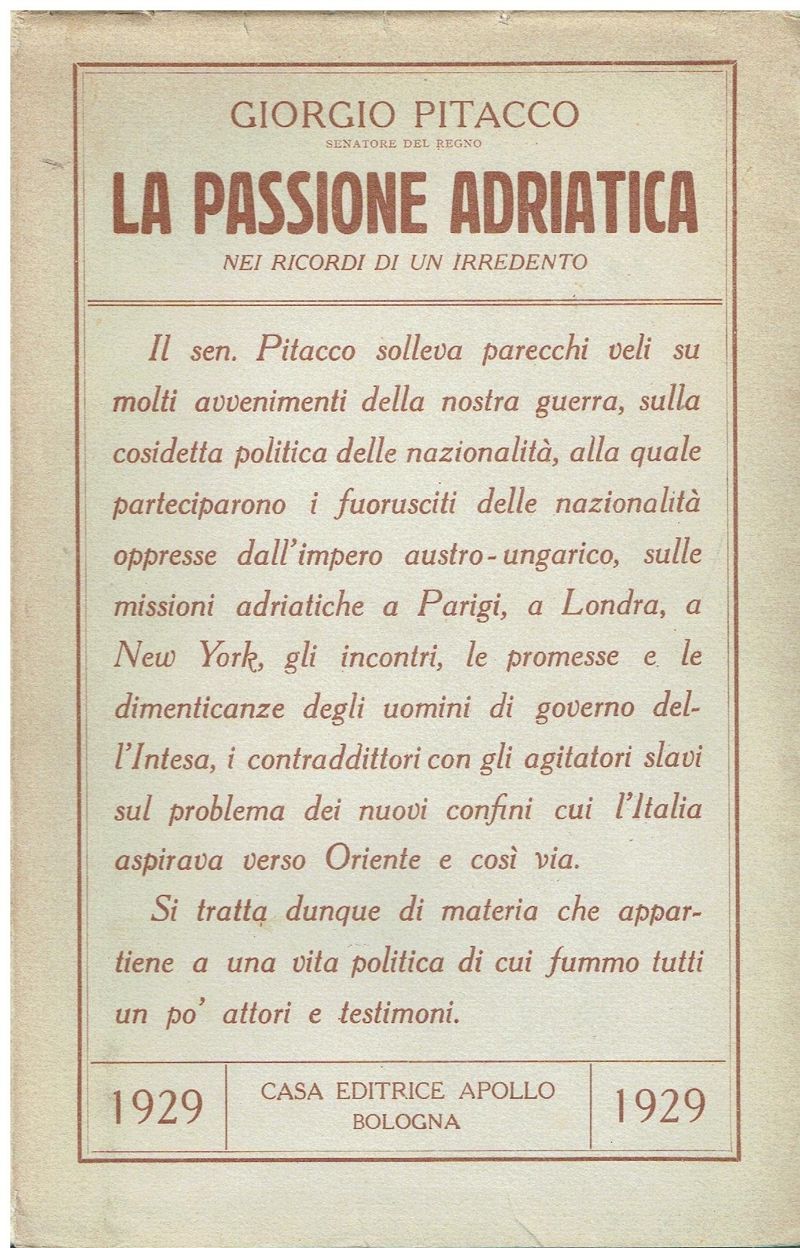 La passione adriatica nei ricordi di un irredente.