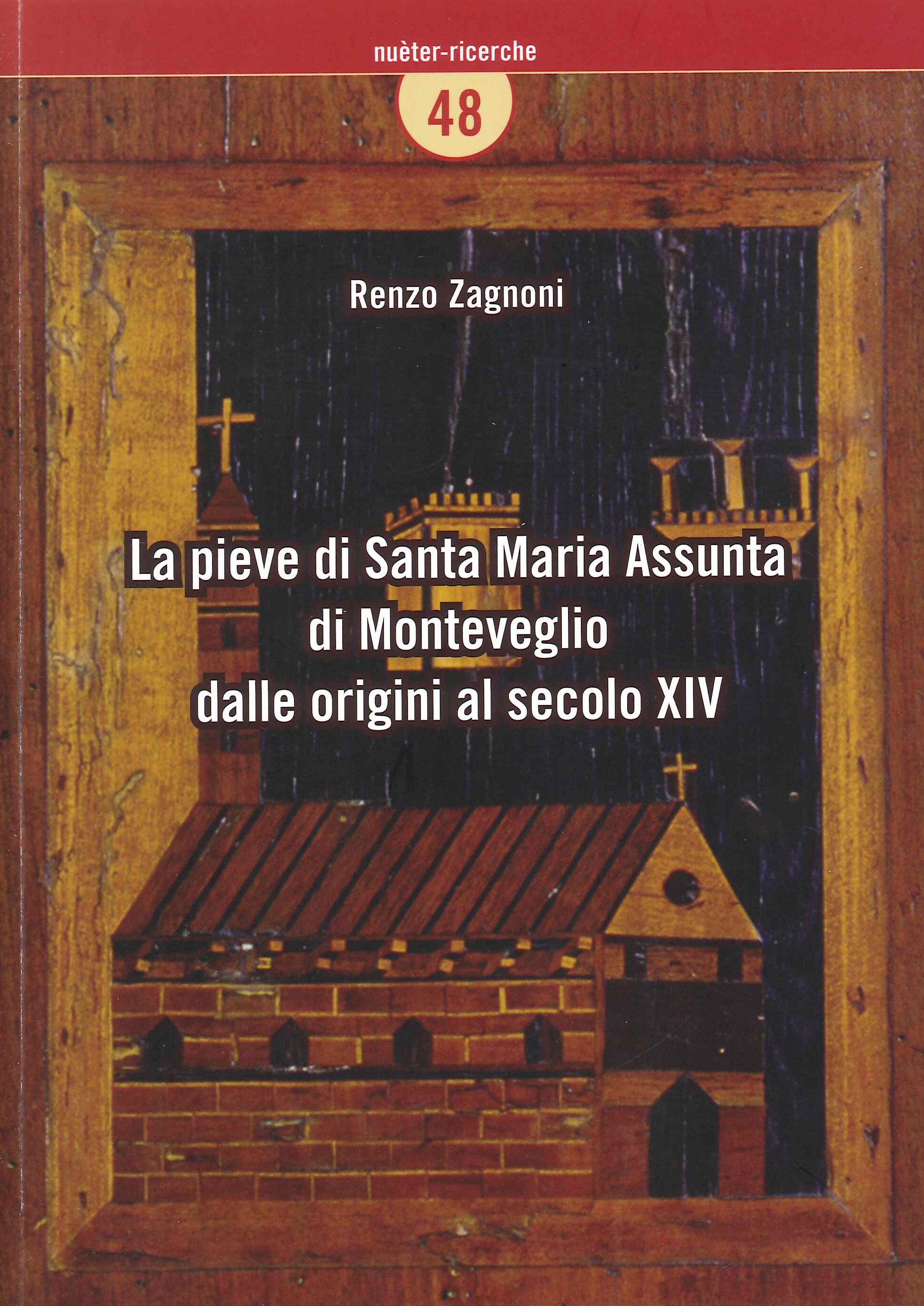 La pieve di Santa Maria Assunta di Monteveglio dalle origini …