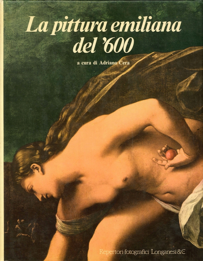 La Pittura Emiliana del '600