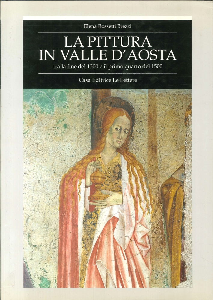 La pittura in Valle d'Aosta tra la fine del 1300 …