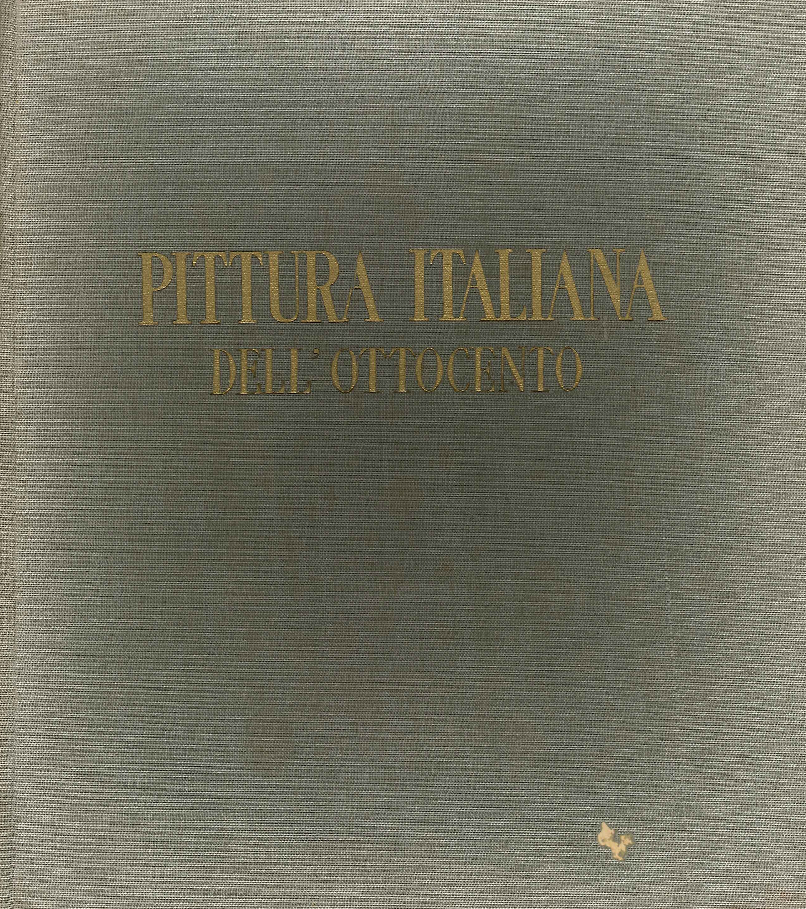 La Pittura Italiana dell'Ottocento