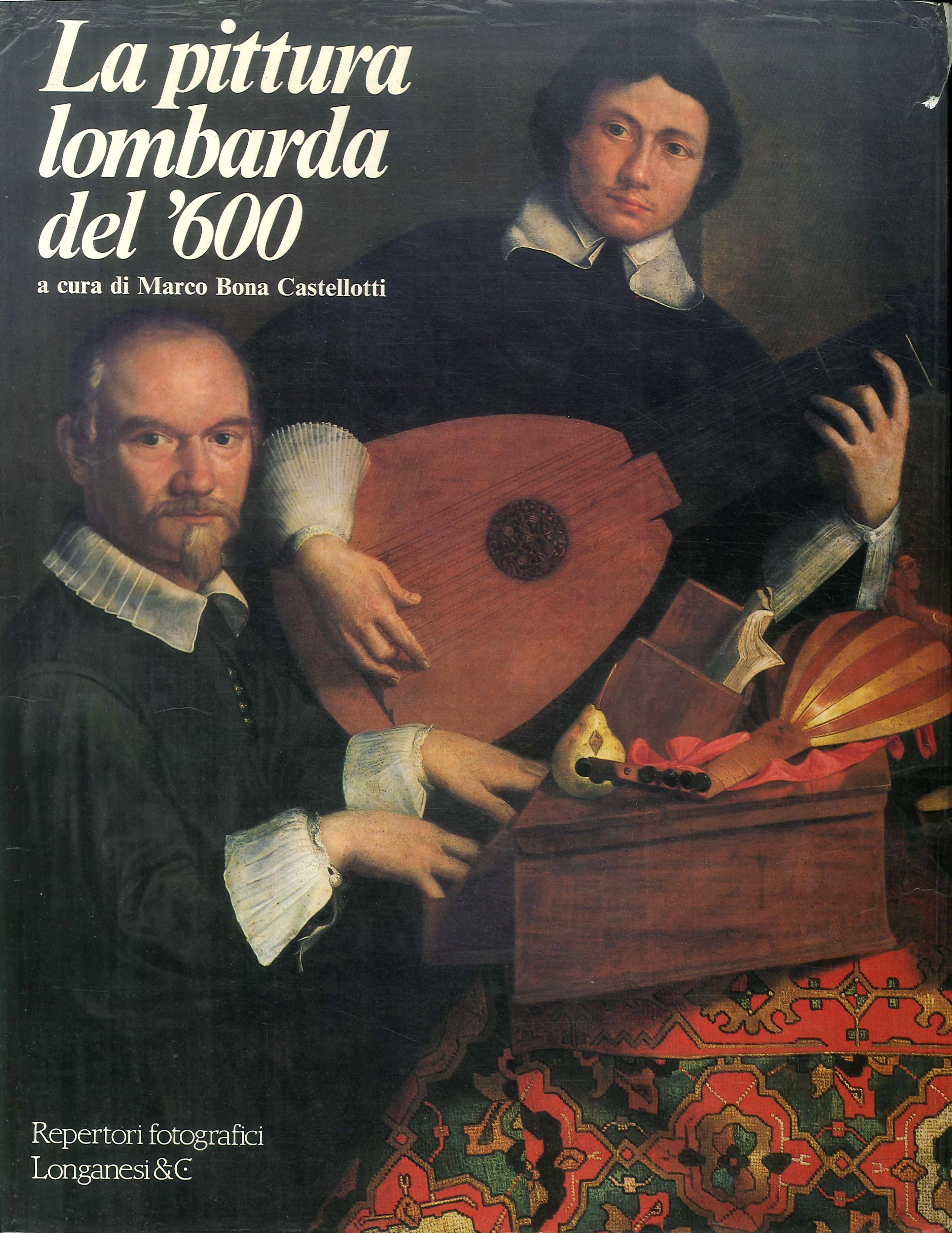 La pittura lombarda del '600