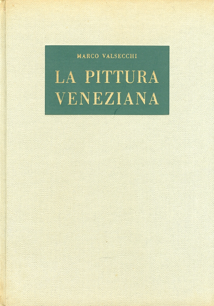 La pittura veneziana