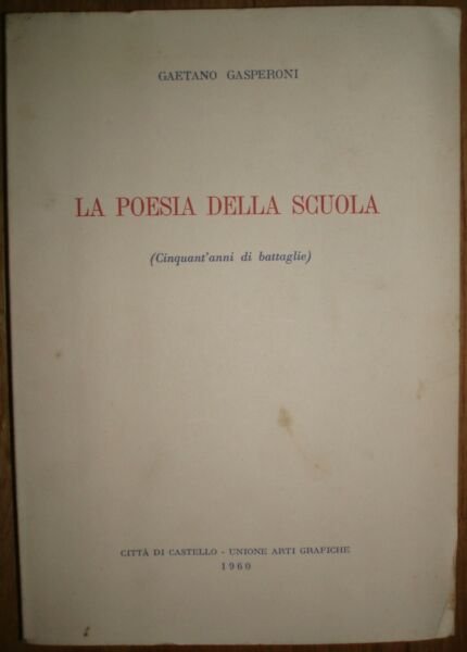La poesia nella scuola (cinquant'anni di battaglie)