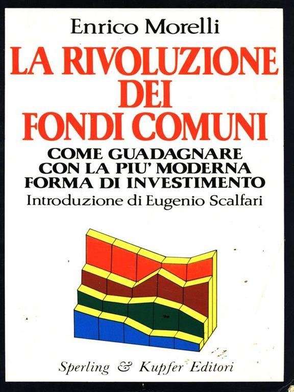 La rivoluzione dei fondi comuni
