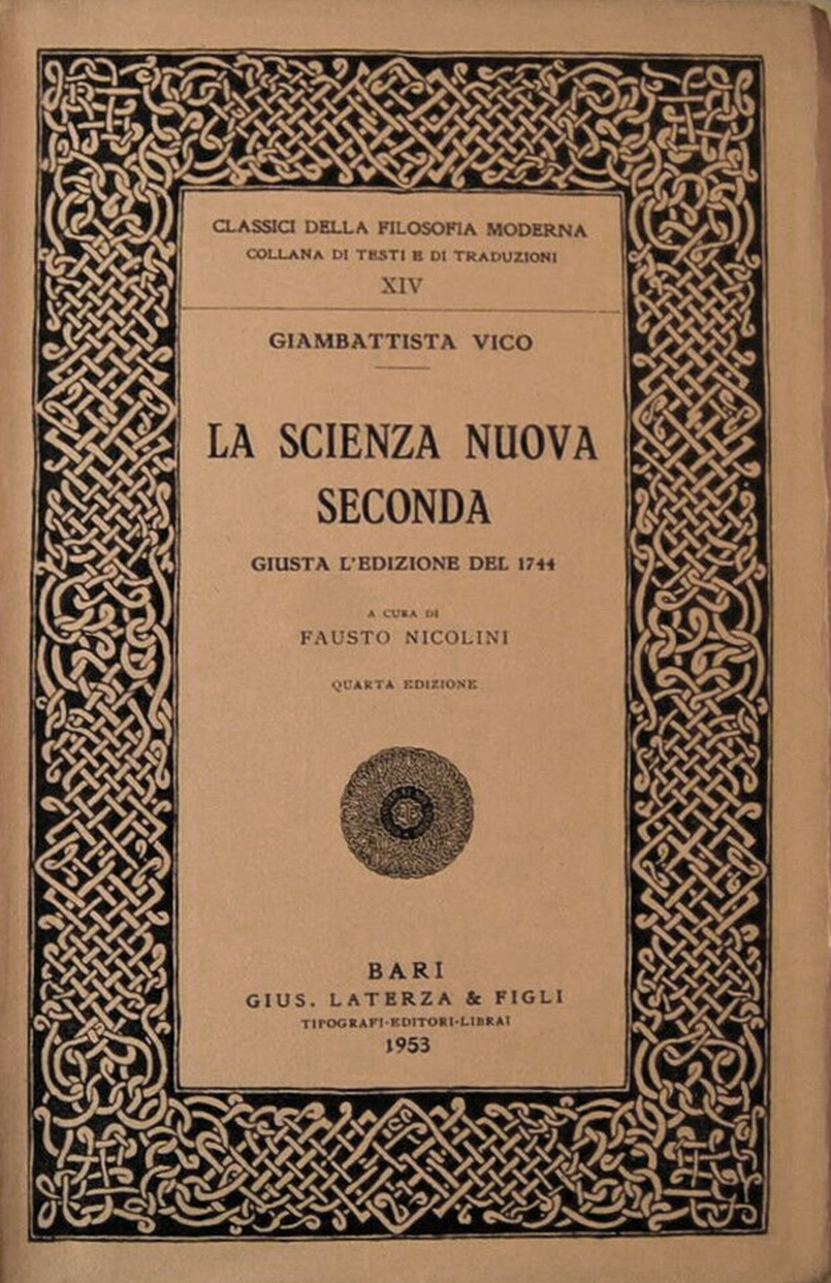 La Scienza Nuova Seconda. Giusta l'edizione del 1744