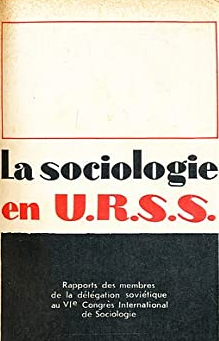 La Sociologie en U.R.S.S