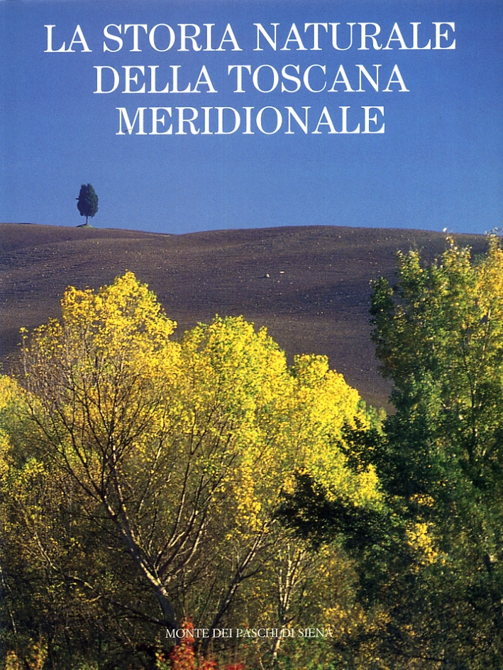 La storia naturale della Toscana meridionale