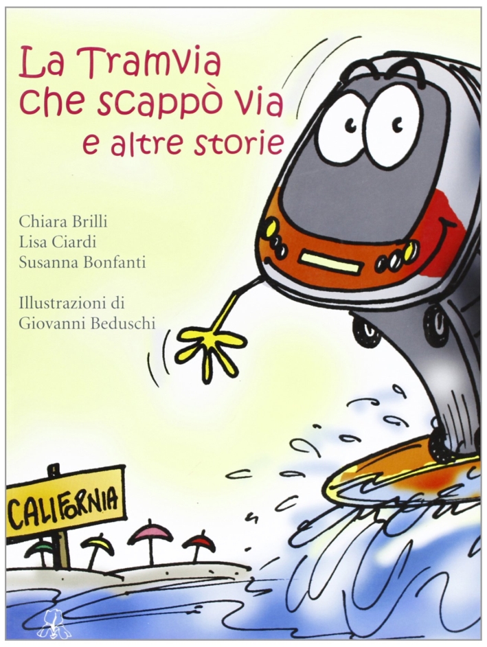 La tramvia che scappò via