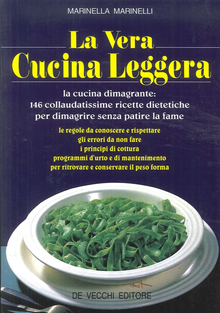 La vera cucina leggera